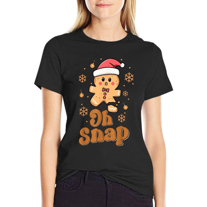 Oh Snap Gingerbread Man Cute Christmas Cookie Baking Team  Versatile T-Shirt