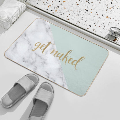 Get Naked Bathroom And Bedroom Quote, Grey, Gold Marble  Slip-Resistant Bath Mat