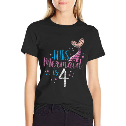4th Birthday Girl Gifts - This Mermaid Is 4 Years Old  Quick-drying T-Shirt