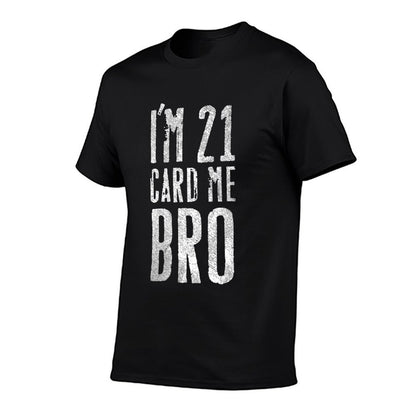Womens I'm 21 Card Me Bro Funny 21st Birthday  Heathered Texture T-Shirt