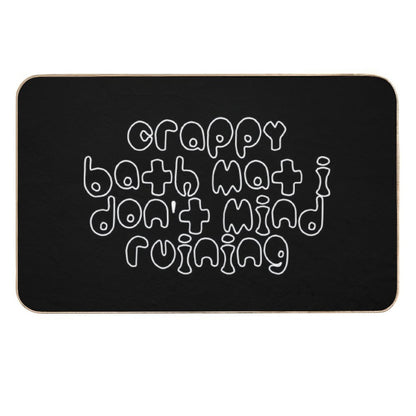 Crappy Bath Mat 2  Easy To Clean Bath Mat