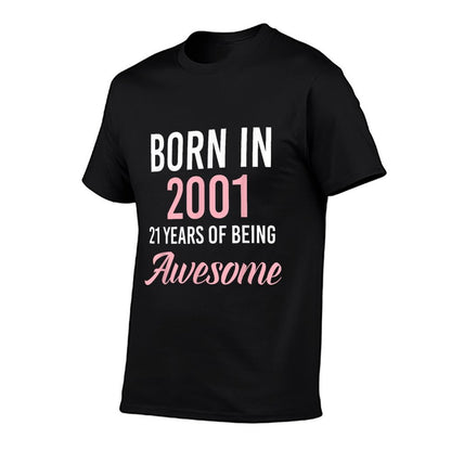 Born In 2001 21 Years Of Being Awesome Funny 21st Birthday  Trendy Pattern T-Shirt