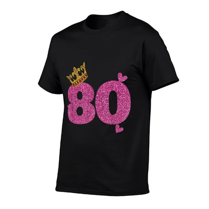 80th Birthday Crown 80 Years Old Bday  Relaxed-fit T-Shirt
