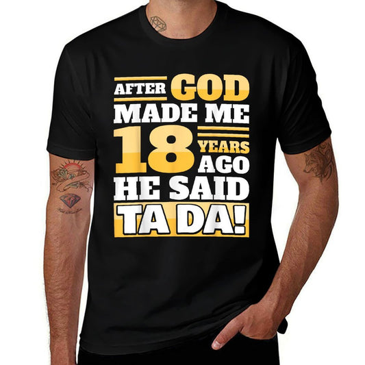 Funny 18th Birthday - 18 Years  Odor-resistant T-Shirt