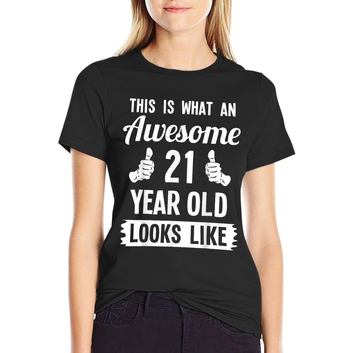 This Is What An Awesome 21 Year Old Looks Like 21st Birthday  Trendy Pattern T-Shirt
