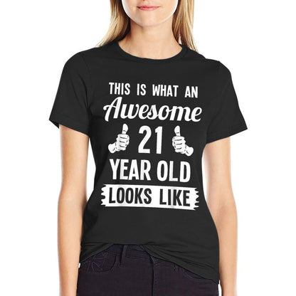 This Is What An Awesome 21 Year Old Looks Like 21st Birthday  Trendy Pattern T-Shirt