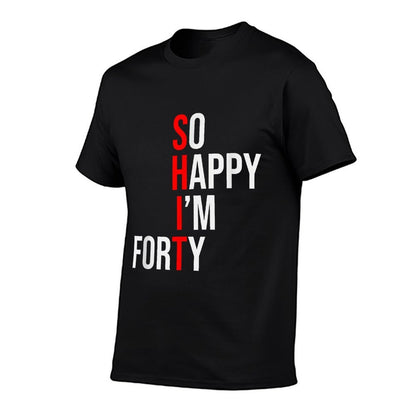 Funny 40th Birthday Forty Years Old  Relaxed-fit T-Shirt