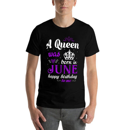 A Queen Was Born In June Happy Birthday For Girl  Eco-friendly Material T-Shirt