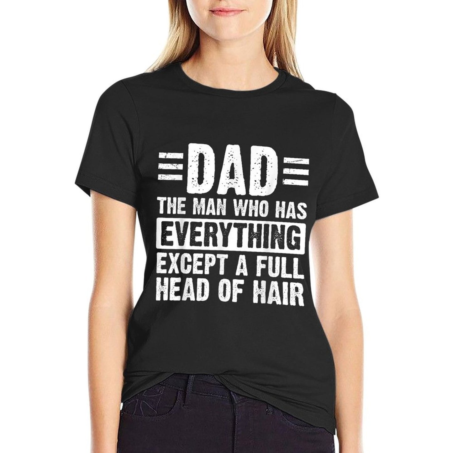 Dad The Man With Everything But A Full Head Of Hair  Vintage-inspired T-Shirt