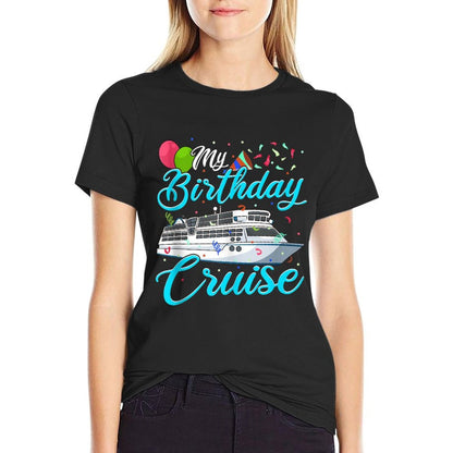 My Birthday Cruise Ship Vacation Party Gift Cruising  Ribbed Collar T-Shirt