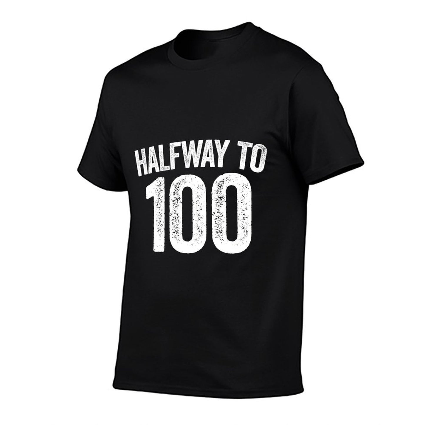 Halfway To 100 50th Birthday  Cotton T-Shirt