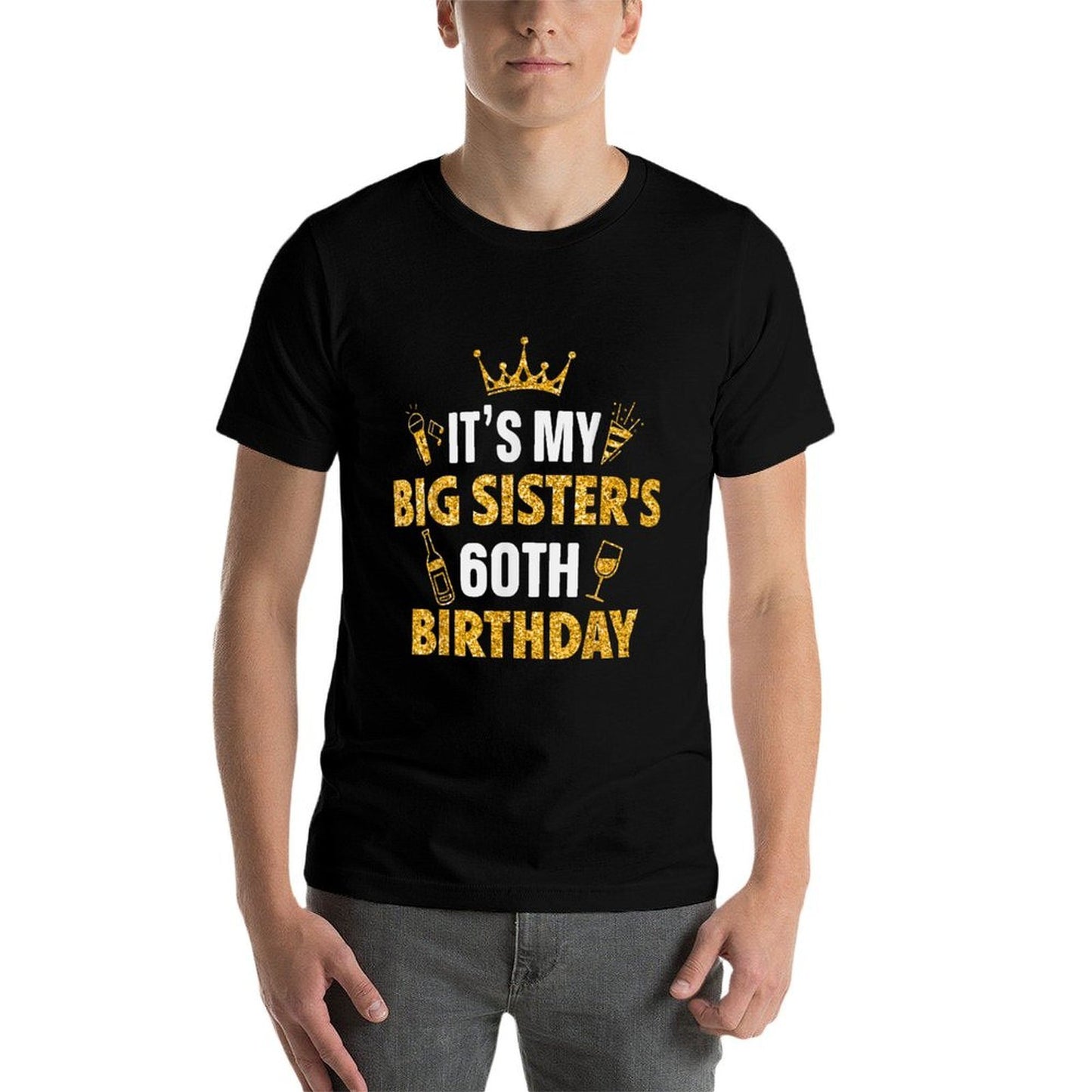 Sister It's My BIG SISTER's 60th Birthday 1965 60 Years Old  Classic T-Shirt