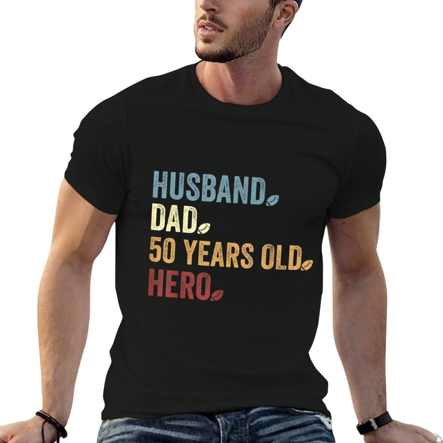 Husband Dad 50 Years Old Hero Football Father 50th Birthday  Cotton T-Shirt