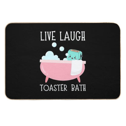 Live Laugh Toaster Bath  Non-Slip Bath Mat