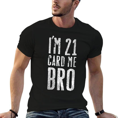 Womens I'm 21 Card Me Bro Funny 21st Birthday  Heathered Texture T-Shirt