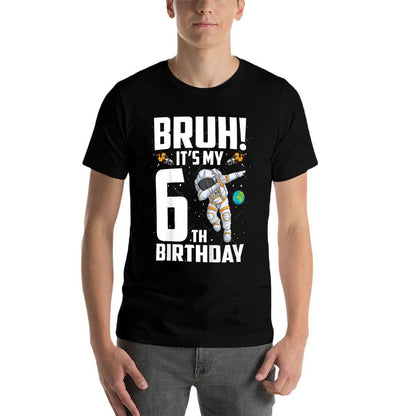 Kids 6 Year Old Birthday Astronaut Bruh It's My 6th Birthday  Classic T-Shirt