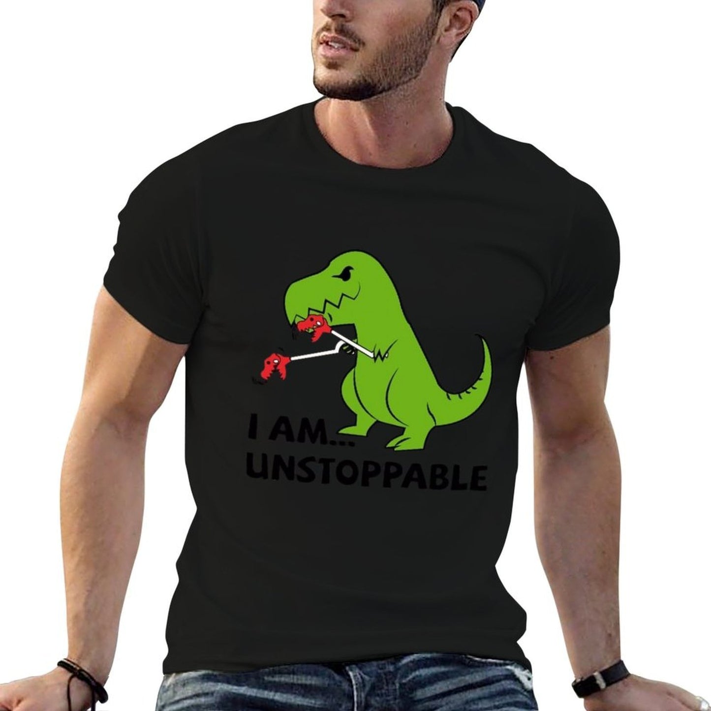 I Am Unstoppable T-rex Comfortable T-Shirt