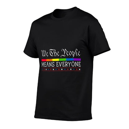 We The People Means Everyone US Constitution LGBT Pride  Ribbed Collar T-Shirt