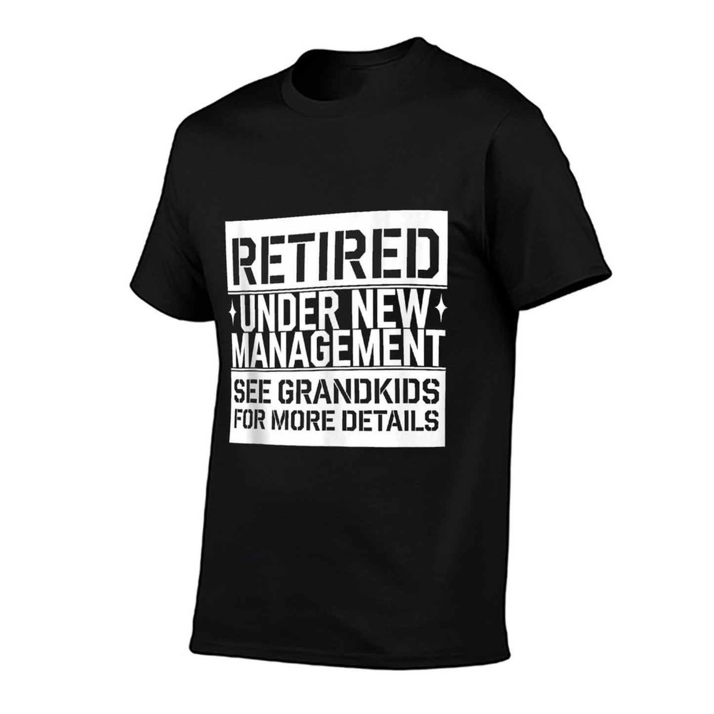 Retired Under New Management Funny Grandkids Retirement Gift  Trendy Pattern T-Shirt