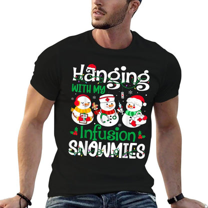 Hanging With My Infusion Nurse Snowmies Christmas Nursing  Summer-ready Fabric T-Shirt