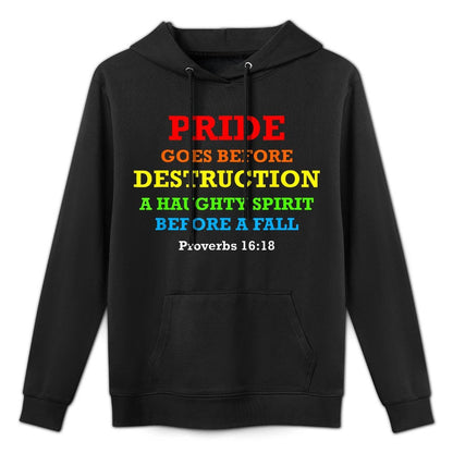 Pride Goes Before Destruction God Bible Quote Month Parade Adjustable Hood Hoodie