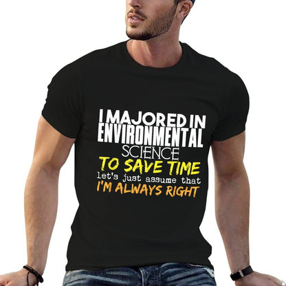 Environmental Science Major Gift for Back to School Gift  Versatile T-Shirt