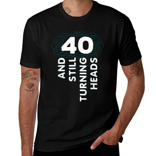 40 Years Old Turning Heads 40th Birthday Gift Mom Dad  Breathable T-Shirt