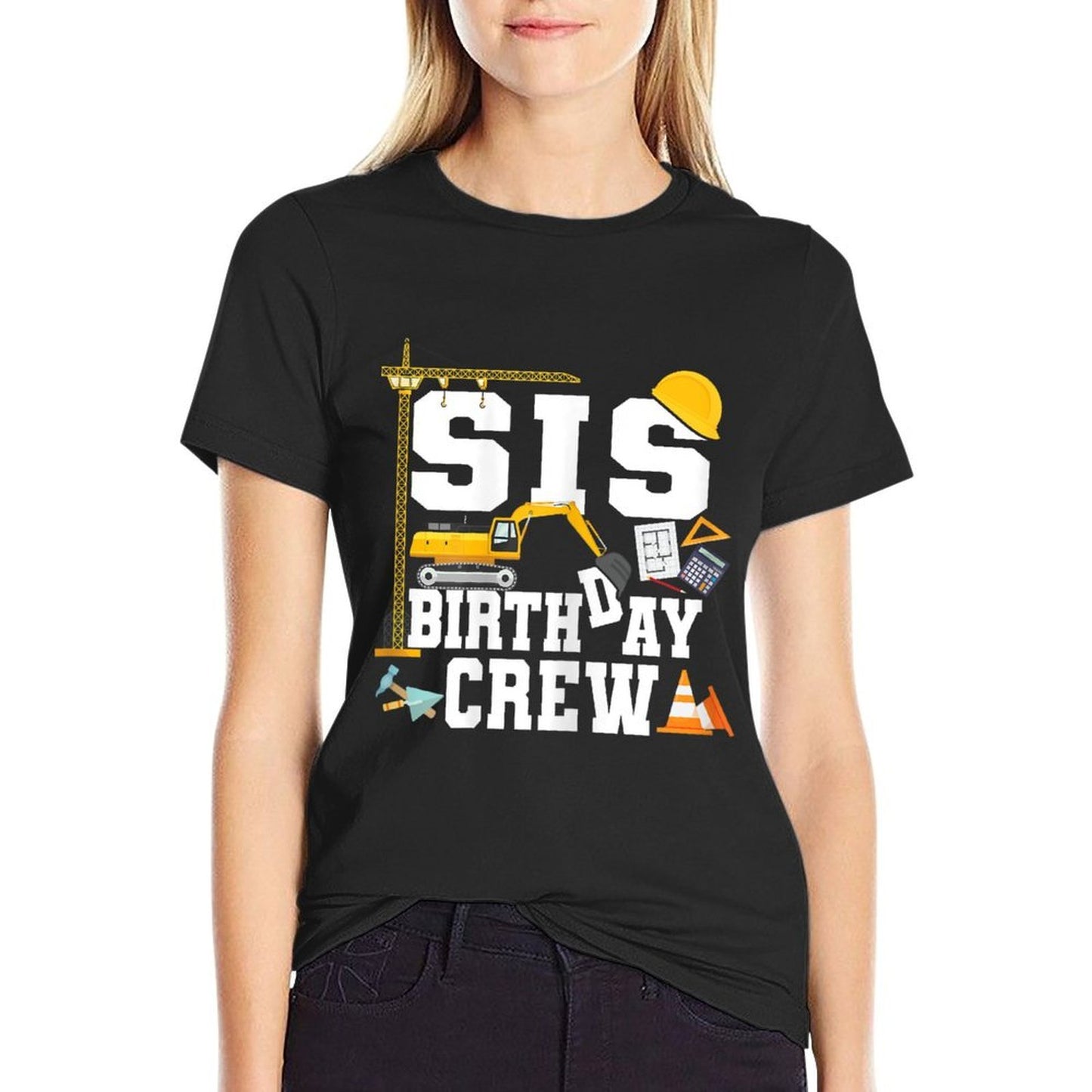 Sis Birthday Crew Sister Construction Birthday Party  Stretchy T-Shirt