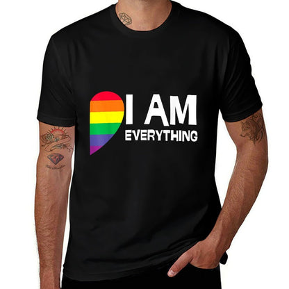 I Have Everything I Need I Am Everything Lesbian Couple LGBT  Versatile T-Shirt
