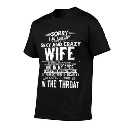 Taken by A Sexy And Crazy Wife Funny Husband  Moisture-wicking T-Shirt