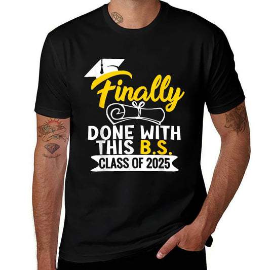 Finally Done With This B.S. Class Of 2025 College Graduation  Vintage-inspired T-Shirt