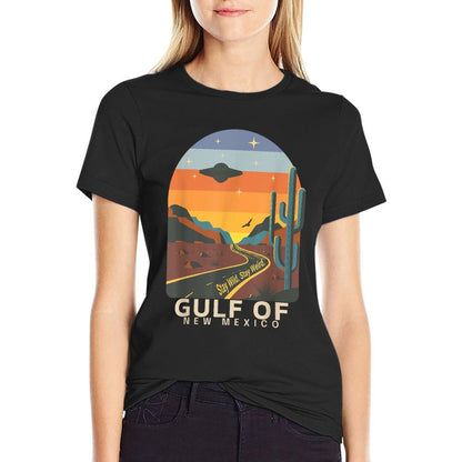 Gulf of Mexico Stay Wild Stay Weird Mysterious Desert Road High-quality Stitching T-Shirt
