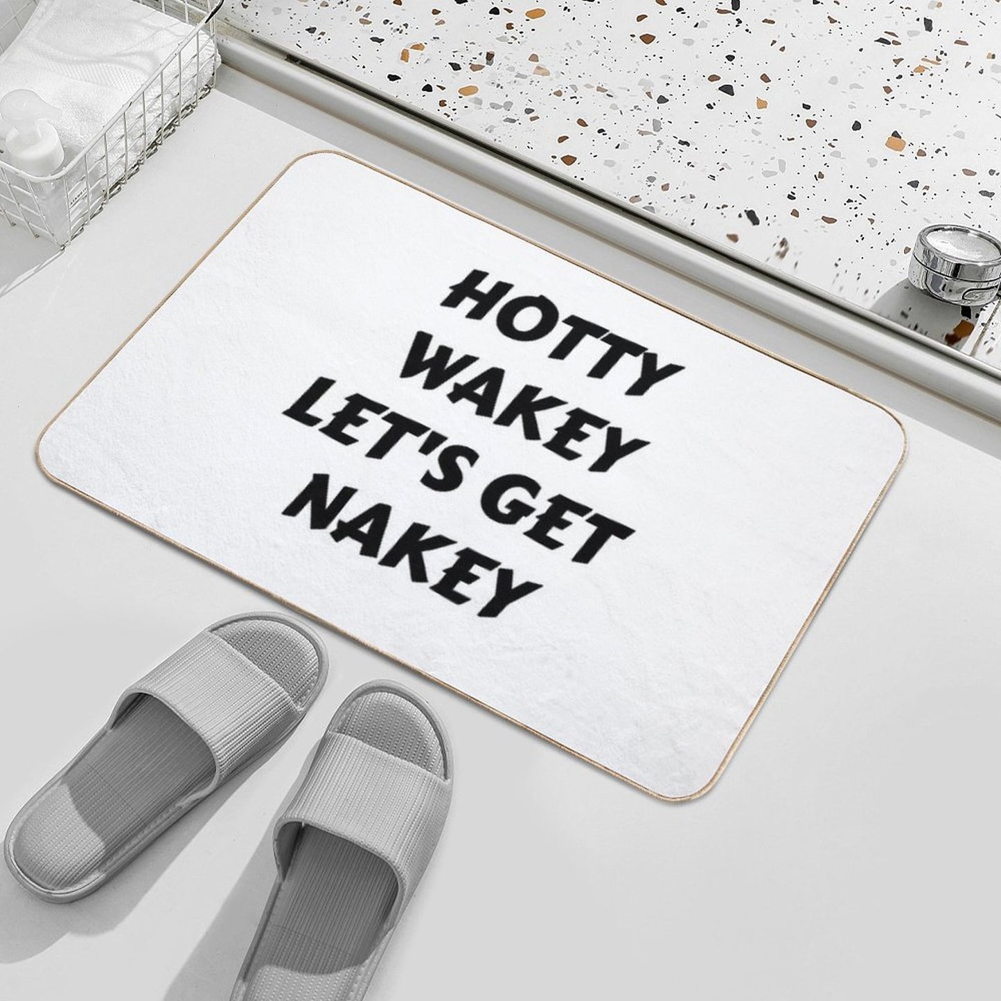 Hotty Wakey Let's Get Nakey Funny Humor  Odorless Bath Mat