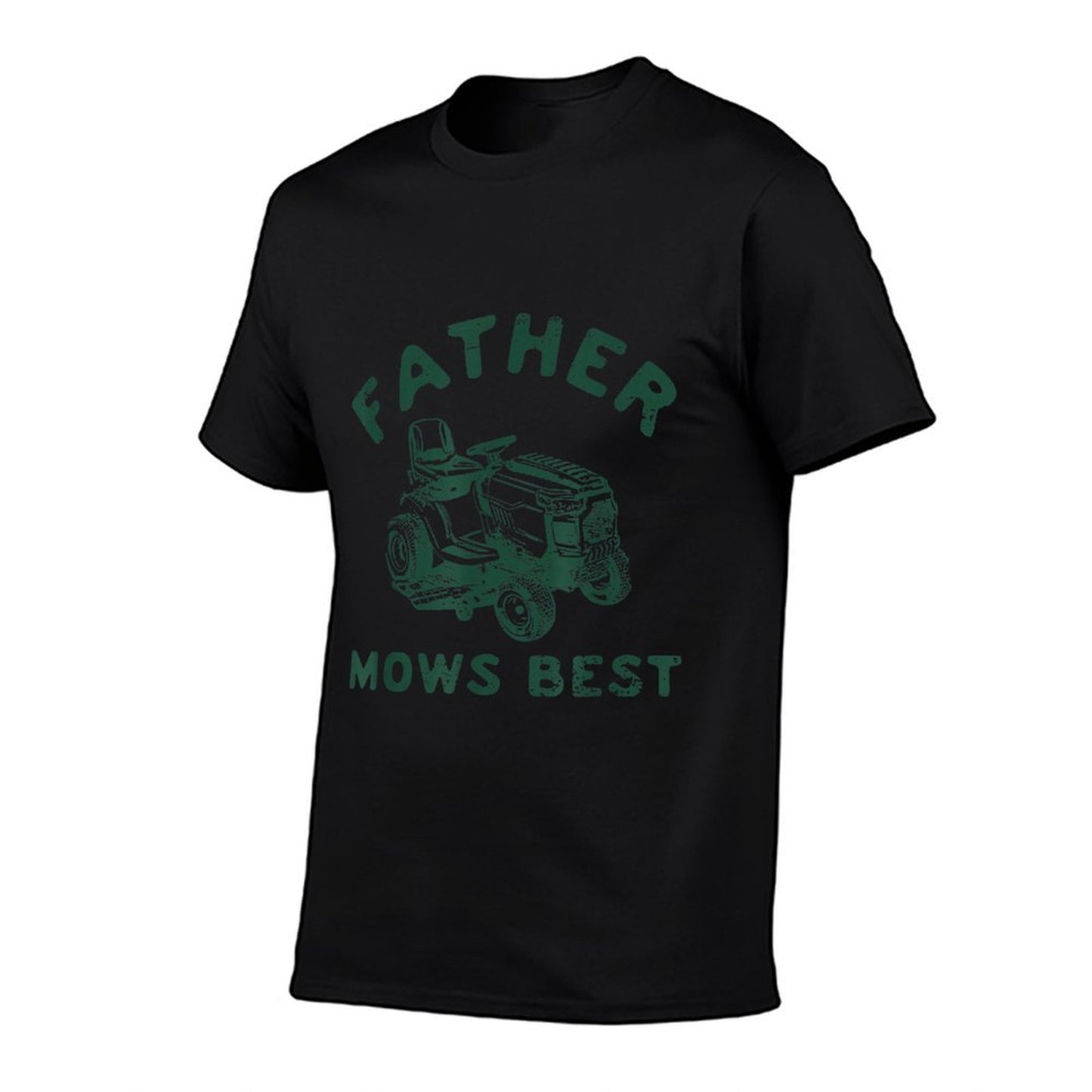 Father Mows Best  Affordable Price T-Shirt