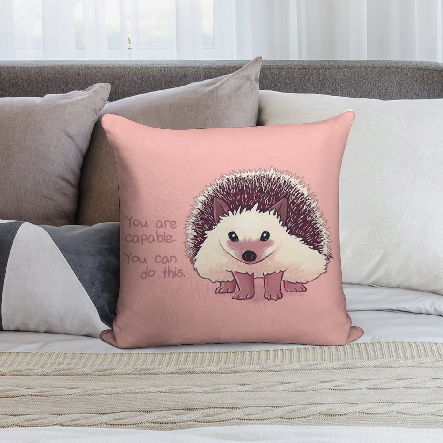 You Are Capable Hedgehog Soft Style Accent Throw Pillow