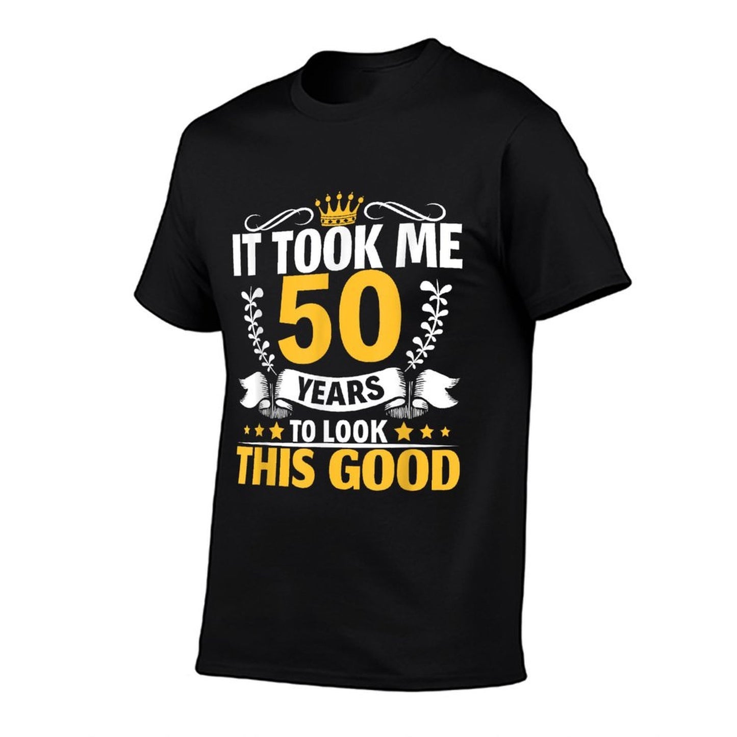 It Took Me 50 Years to Look This Good 50th Birthday  Vintage-inspired T-Shirt