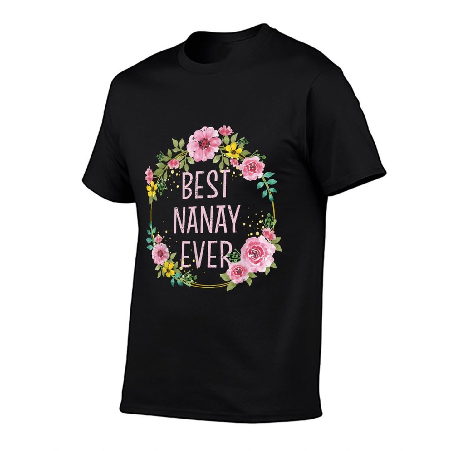 Mothers Day Floral Best Nanay Ever Filipino Mom  Eco-friendly Material T-Shirt