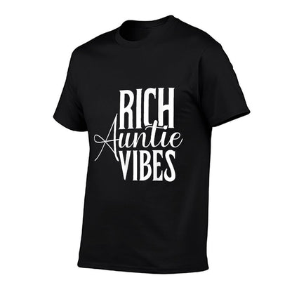 Rich Auntie Vibes Funny Graphics For Women Men  Odor-resistant T-Shirt