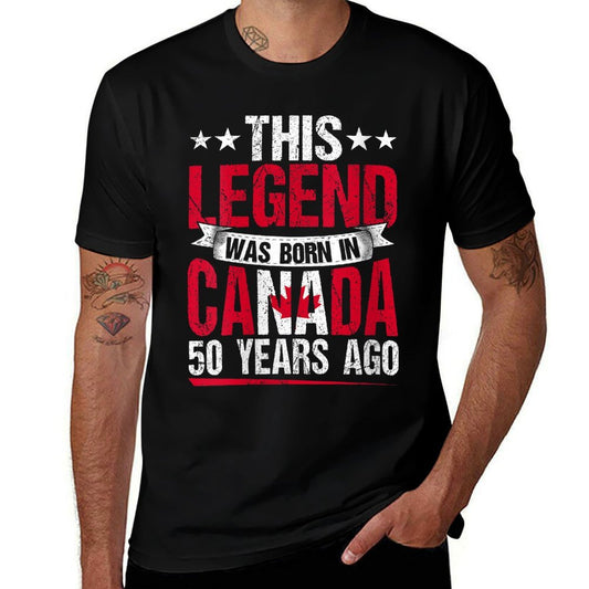Womens This Legend Was Born In Canada 50 Years Ago 50th Birthday  Odor-resistant T-Shirt