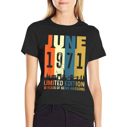 50 Limited Edition, Made in June 1971 50th Birthday  Oversized Silhouette T-Shirt