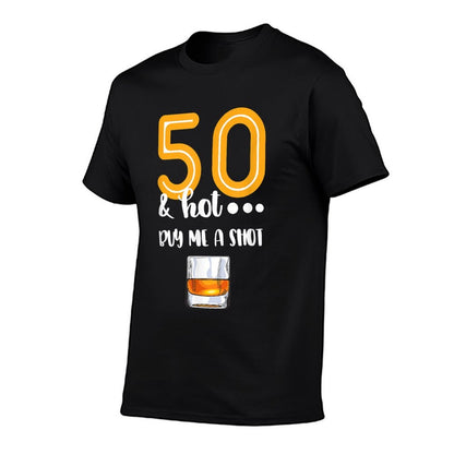 50 And Hot Shot Glass Design Beer Drinker 50th Birthday  Eco-friendly Material T-Shirt