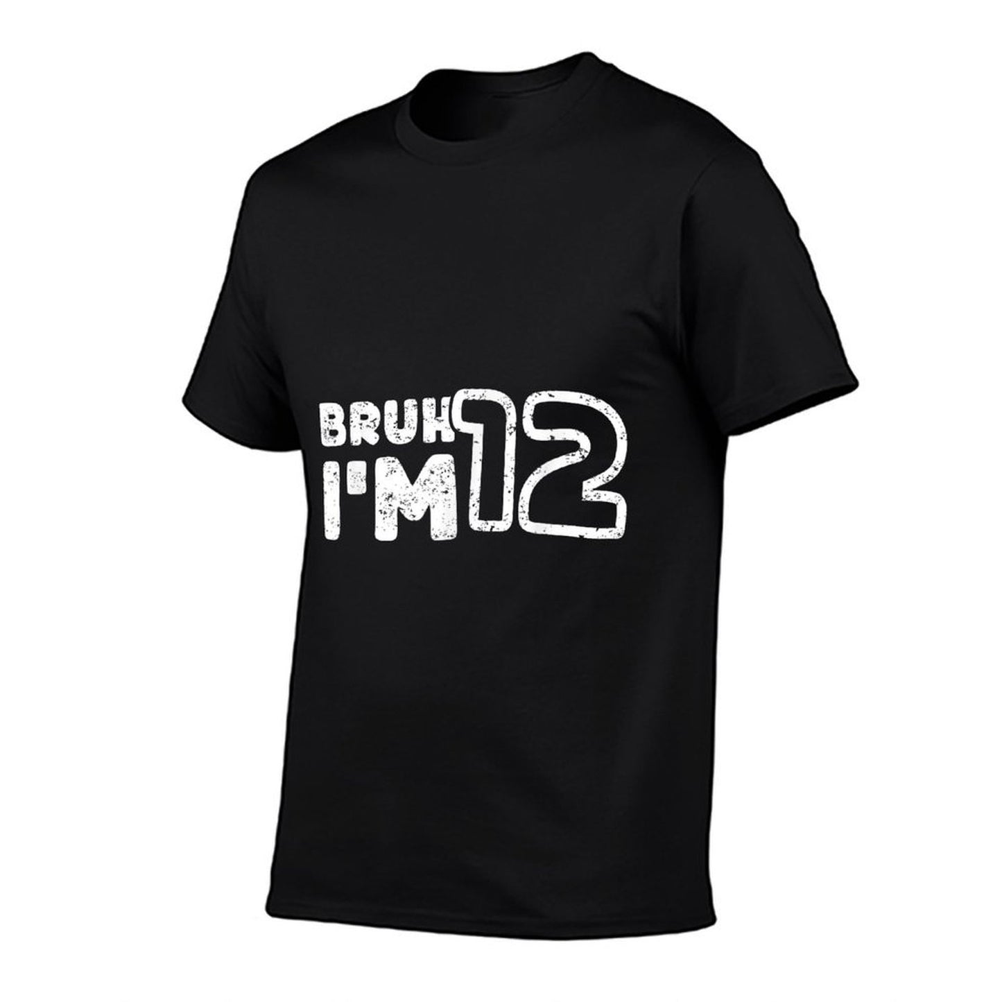 Bruh I'm 12 It's My 12th Birthday 12 Year Old Birthday  Tagless Design T-Shirt