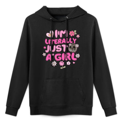 Im Literally Just A Girl Groovy Hamster Meme Layering Staple Hoodie