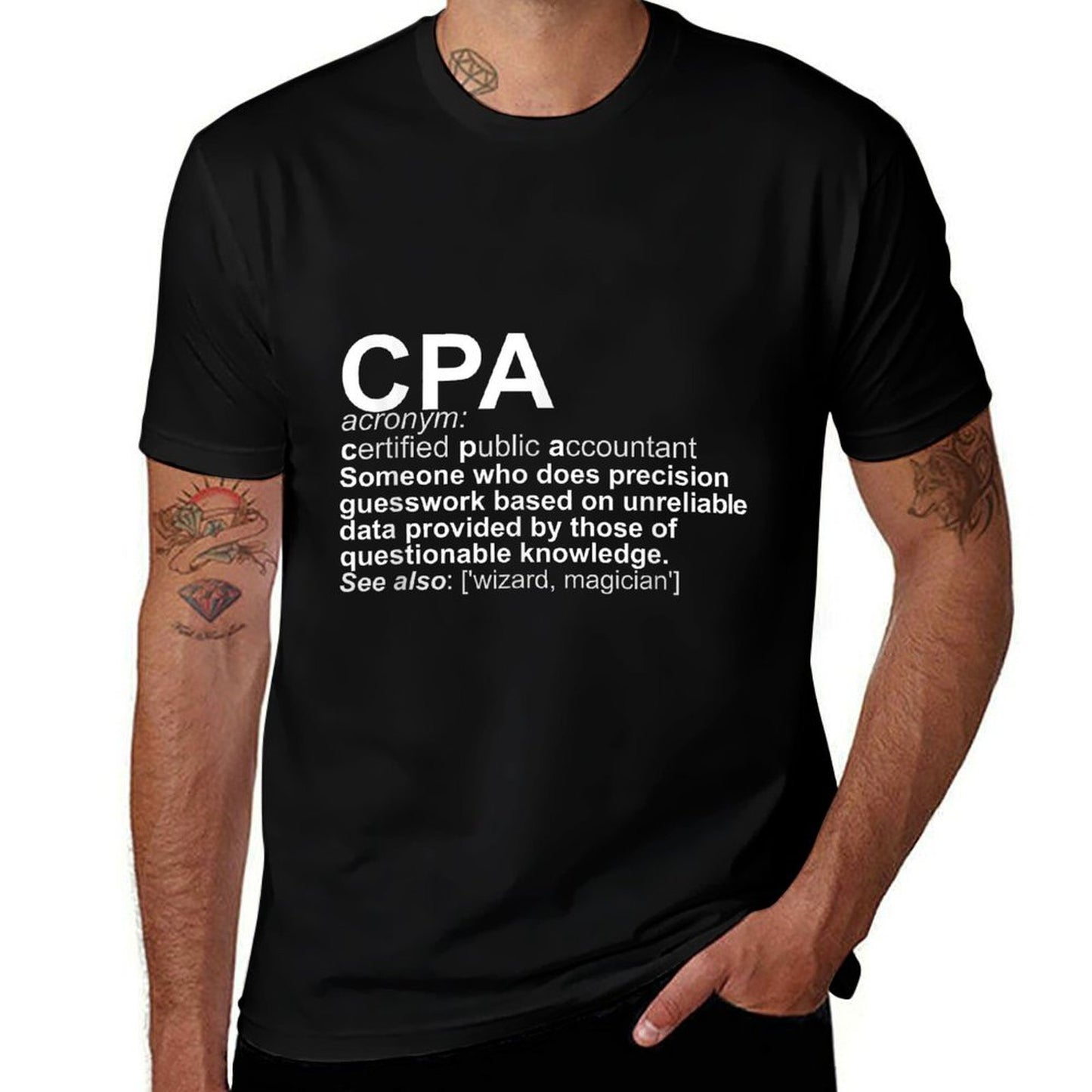 CPA Certified Public Accountant Definition Funny  Graphic-printed T-Shirt