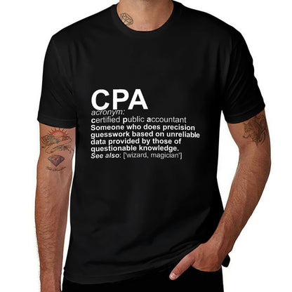 CPA Certified Public Accountant Definition Funny  Graphic-printed T-Shirt