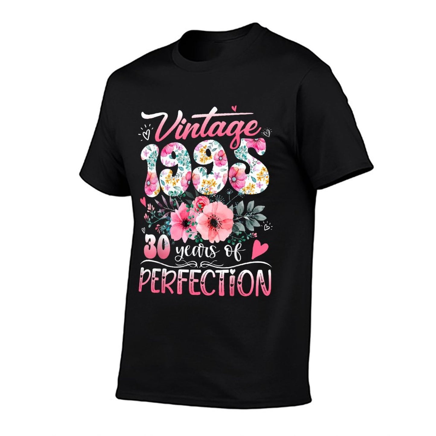 Vintage 1995 Floral 30 Years Of Perfection 30th B-day Party  Affordable Price T-Shirt