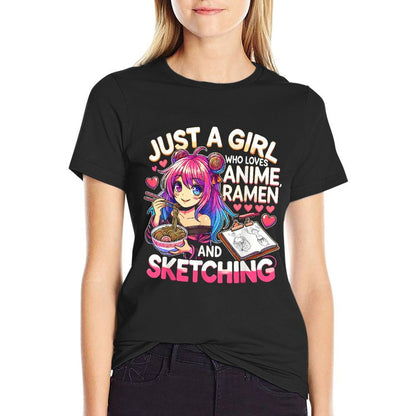 Just A Girl Who Loves Anime Ramen And Sketching, Japan Anime  Relaxed-fit T-Shirt