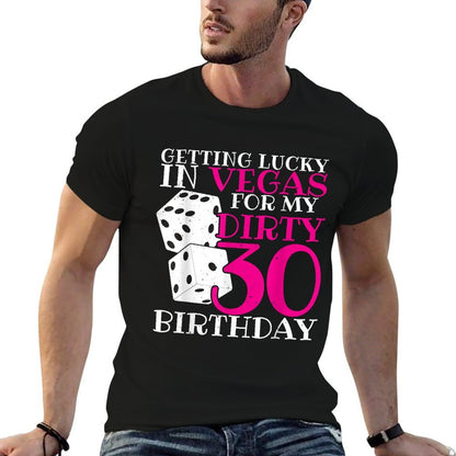 Getting Lucky in Las Vegas - Dirty 30 - 30th Birthday  Vintage-inspired T-Shirt