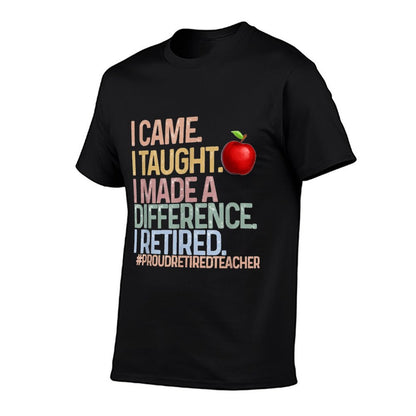 I Came I Taught I Made A Difference Proud Retired Teacher  Heathered Texture T-Shirt