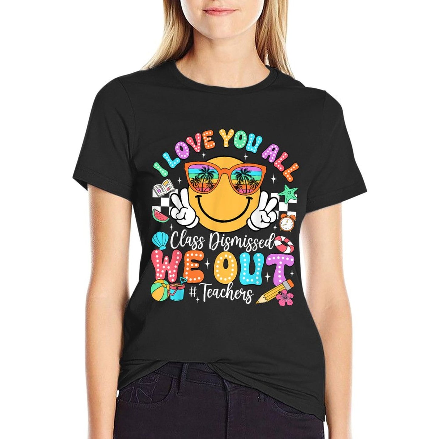 I Love You All Class Dismissed Last Day of School Teacher Oversized Silhouette T-Shirt